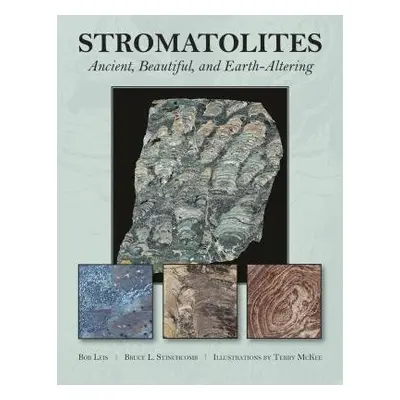 Stromatolites - Stinchcomb, Bruce L. a Leis, R. J.