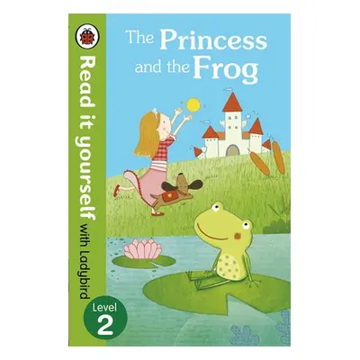 Princess and the Frog - Read it yourself with Ladybird - Ladybird