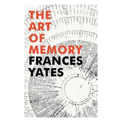 Art of Memory - Yates, Frances A