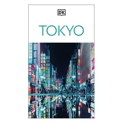 DK Eyewitness Tokyo - DK Travel