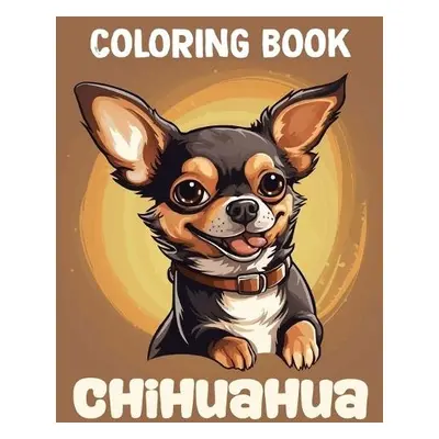 Chihuahua Coloring Book - Trula August