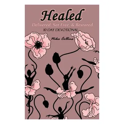 Healed - Collins, Nika