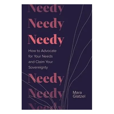 Needy - Glatzel, Mara