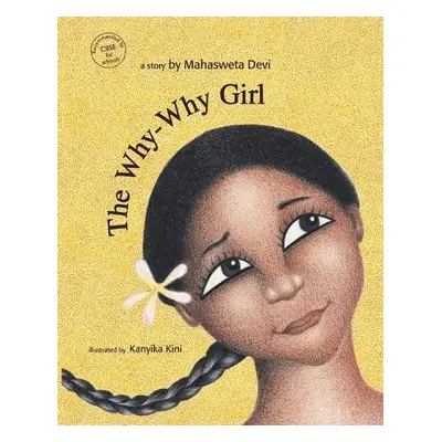 Why-Why Girl - Devi, Mahasweta