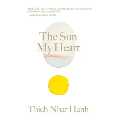 Sun My Heart - Hanh, Thich Nhat