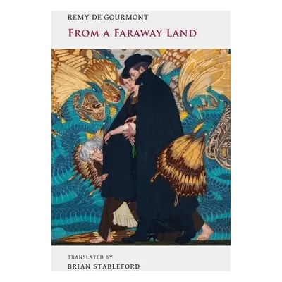 From a Faraway Land - De Gourmont, Remy