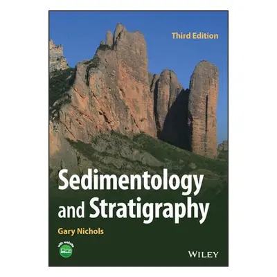 Sedimentology and Stratigraphy - Nichols, Gary