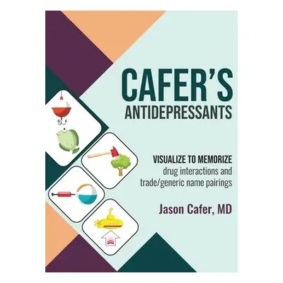 Cafer's Antidepressants - Cafer, Jason