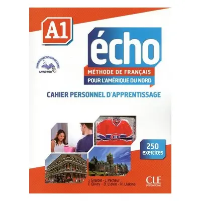 Echo pour l'Amerique du Nord: Cahier d'activites A1 + CD - Pecheur, Jacques a Olivry, Fabien a L