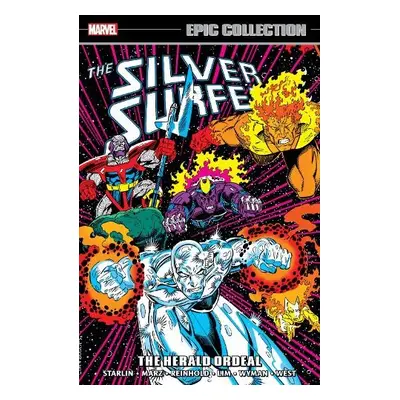 Silver Surfer Epic Collection: The Herald Ordeal - Marz, Ron a Starlin, Jim a David, Peter