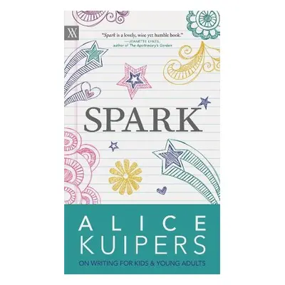 Spark - Kuipers, Alice