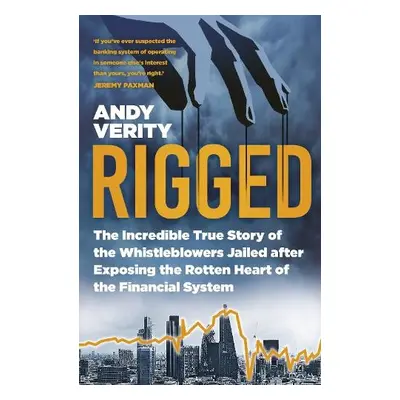 Rigged - Verity, Andy