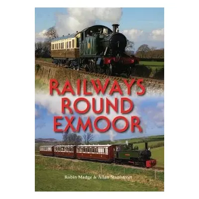 Railways Round Exmoor