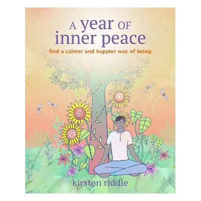 Year of Inner Peace - Riddle, Kirsten