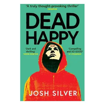 Dead Happy - Silver, Josh