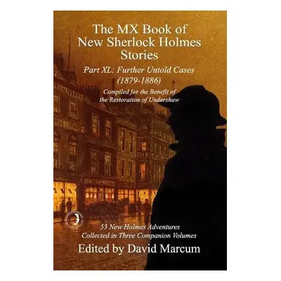 MX Book of New Sherlock Holmes Stories Part XL