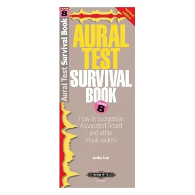 Aural Test Survival Grade 8 - Evans, Caroline