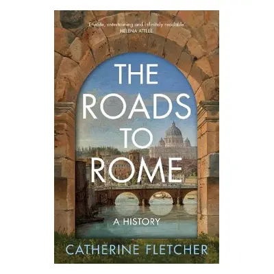 Roads To Rome - Fletcher, Catherine