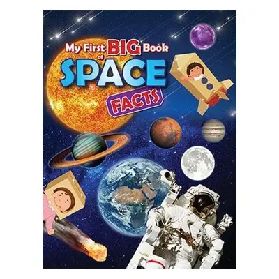 My First BIG Book of SPACE Facts - Owen, Ruth