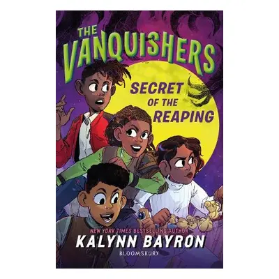 Vanquishers: Secret of the Reaping - Bayron, Kalynn