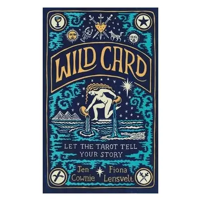 Wild Card - Cownie, Jen a Lensvelt, Fiona