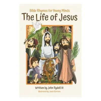 Life of Jesus - Rydell, John