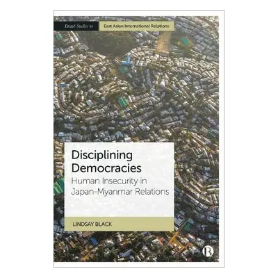 Disciplining Democracies - Black, Lindsay (Leiden University)