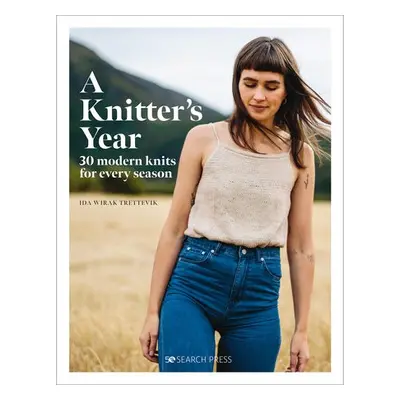 Knitter's Year - Trettevik, Ida Wirak