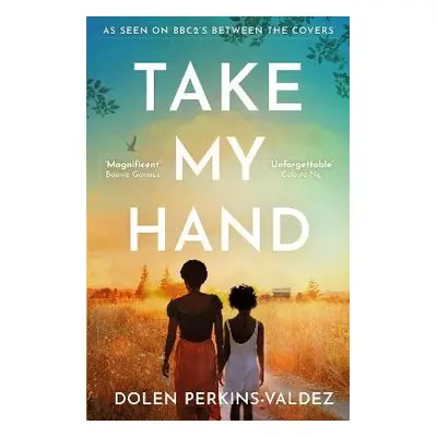 Take My Hand - Perkins-Valdez, Dolen