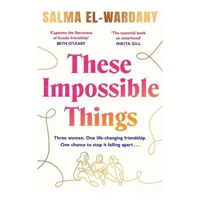 These Impossible Things - El-Wardany, Salma