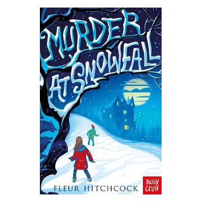 Murder At Snowfall - Hitchcock, Fleur