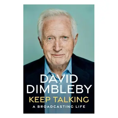 Keep Talking - Dimbleby, David