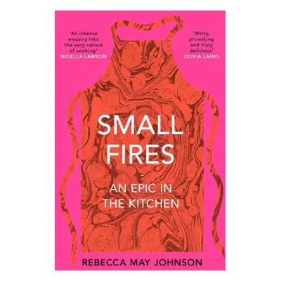 Small Fires - Johnson, Rebecca May