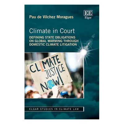 Climate in Court - de Vilchez Moragues, Pau