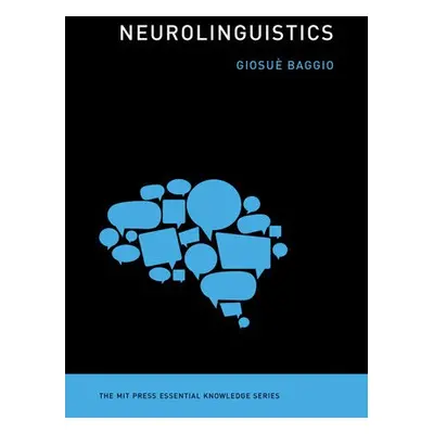 Neurolinguistics - Baggio, Giosue