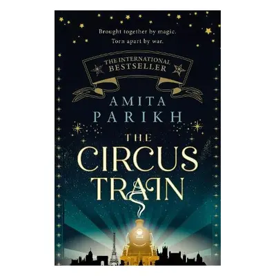 Circus Train - Parikh, Amita