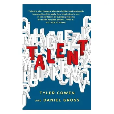 Talent - Cowen, Tyler a Gross, Daniel