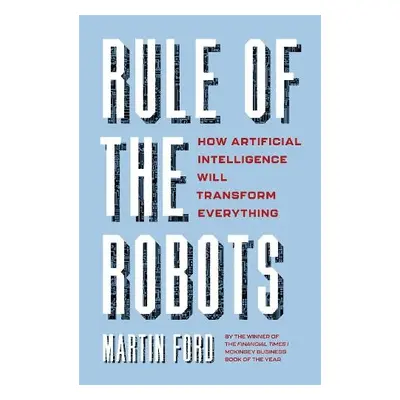 Rule of the Robots - Ford, Martin