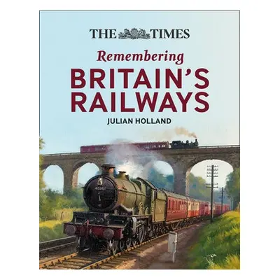 Times All Aboard! - Holland, Julian a Times Books