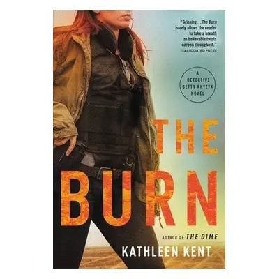 Burn - Kent, Kathleen