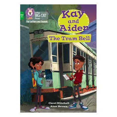 Kay and Aiden - The Tram Bell - Mitchell, Carol