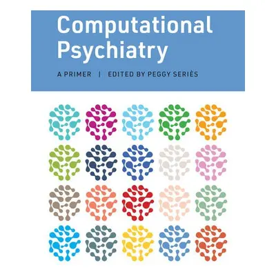 Computational Psychiatry - Series, Peggy