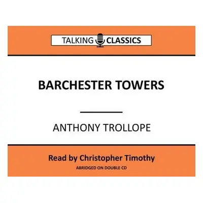 Barchester Towers - Trollope, Anthony