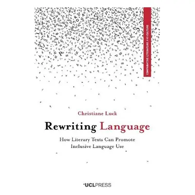 Rewriting Language - Luck, Christiane