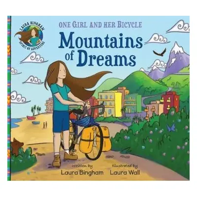 Mountains of Dreams - Bingham, Laura