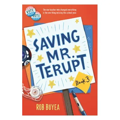 Saving Mr. Terupt - Buyea, Rob