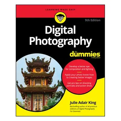 Digital Photography For Dummies - King, Julie Adair (Indianapolis, Indiana)