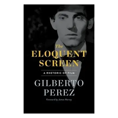 Eloquent Screen - Perez, Gilberto