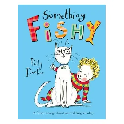 Something Fishy - Dunbar, Polly