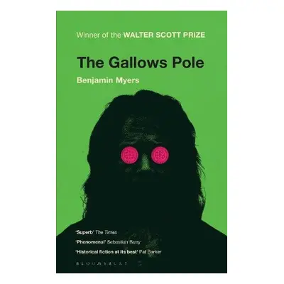 Gallows Pole - Myers, Benjamin